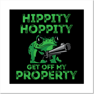 'Hippity Hoppity Get Off My Property' Cute Frog Posters and Art